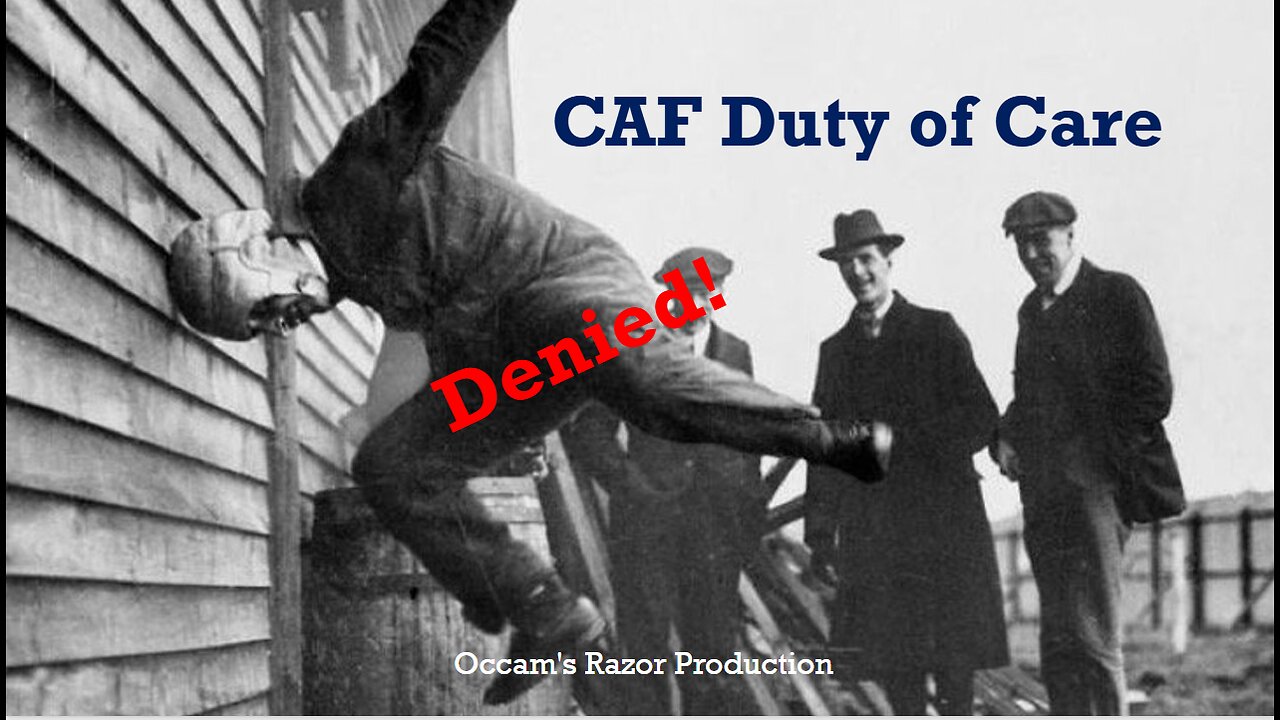 CAF Duty of Care Denied
