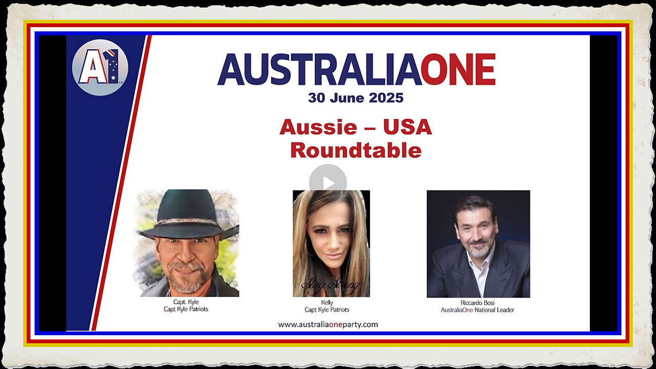 AustraliaOne Party - Aussie-USA Roundtable (30 June 2025)
