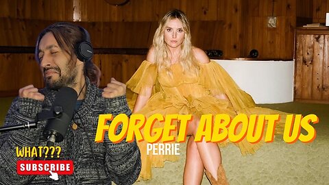 Perrie - Forget About Us - REACTION (Music Video)