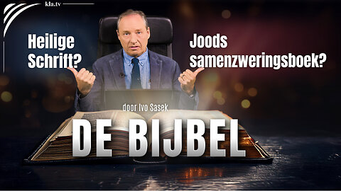 De Bijbel - Heilige Schrift of Joods samenzweringsboek? (door Ivo Sasek)