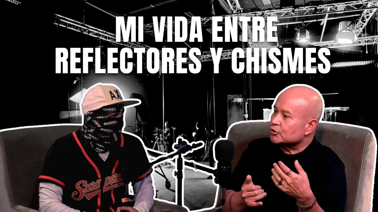 Mi vida entre reflectores y chismes | Axeel Reeo Podcast🎙️
