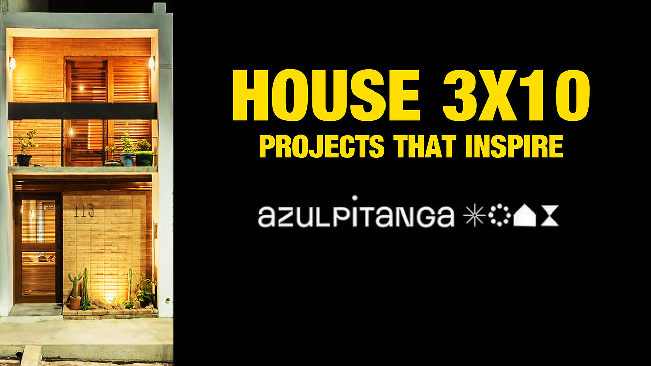3x10 House: In Just 322.92 ft²| Azulpitanga | Inspiring Projects