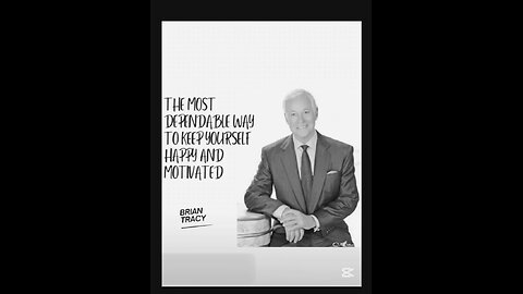 The Most dependable way to Keep Your self happy and Motivated #briantracy