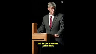 Are Scriptures Enough-- Paul Washer