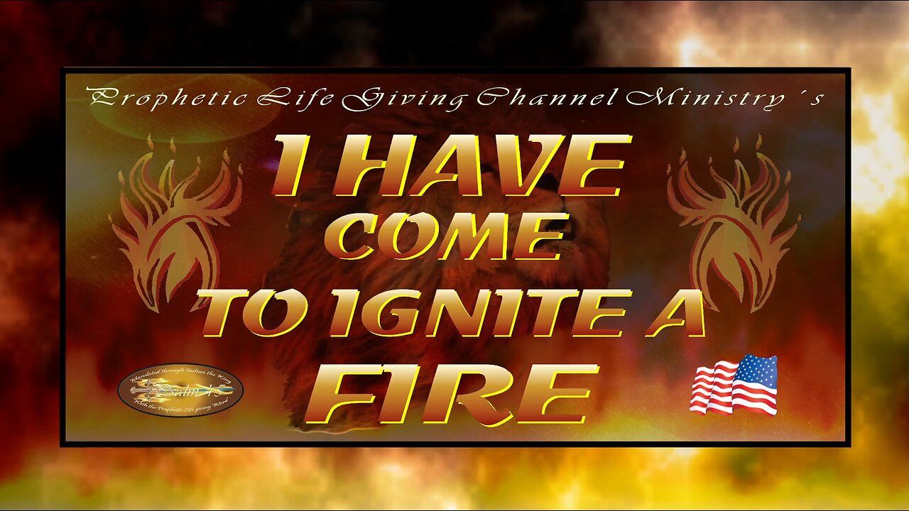 2012 - I have come to ignite a fire - March 8e