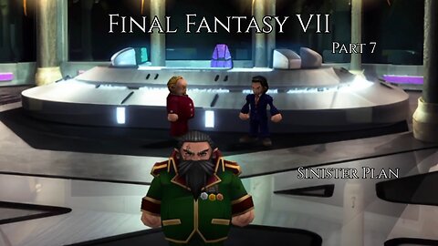 Final Fantasy VII Part 7 - Sinister Plan