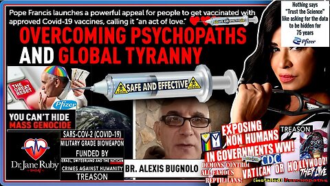 Dr. Jane Ruby: Overcoming Psychopaths and Global Tyranny | Francis Installed!