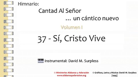 Himnario: Cantad al Señor...un cántico nuevo | Vol. 1 | 37 Sí, Cristo Vive (Instrumental)