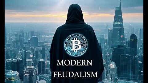 Modern Feudalism - Ep. 80