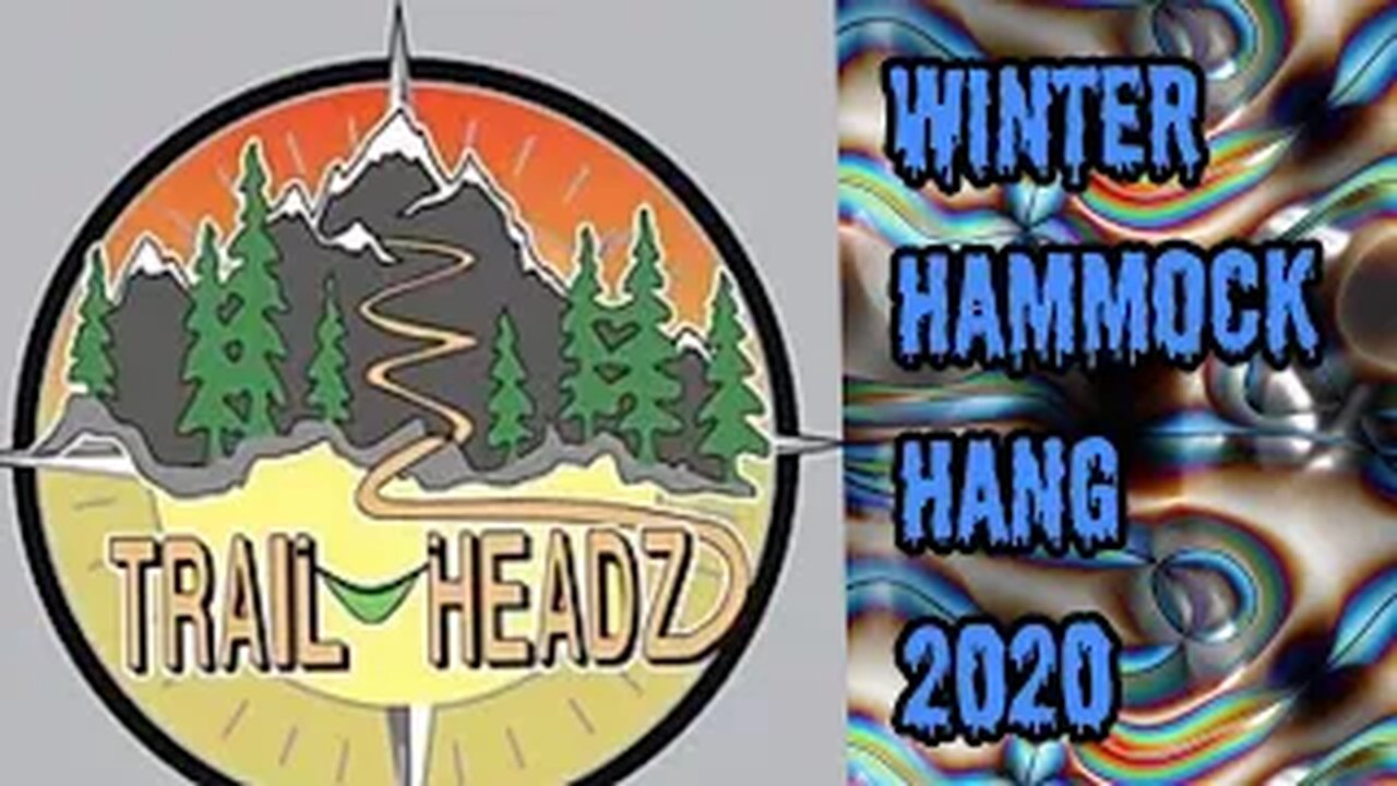TrailHeadz Winter Hammock Hang 2020 - 4k