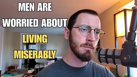 Men Don’t Worry About Dying Alone