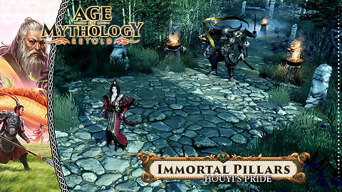 Age Of Mythology Retold | Immortal PIllars | Houyi's Pride