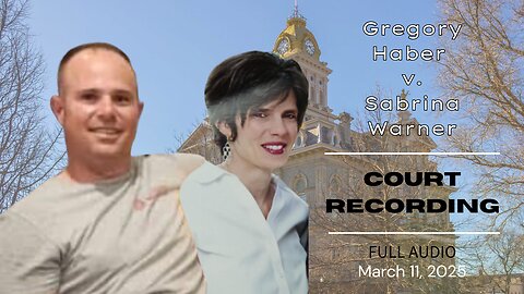 Haber versus Warner | Court Recording | Full Audio