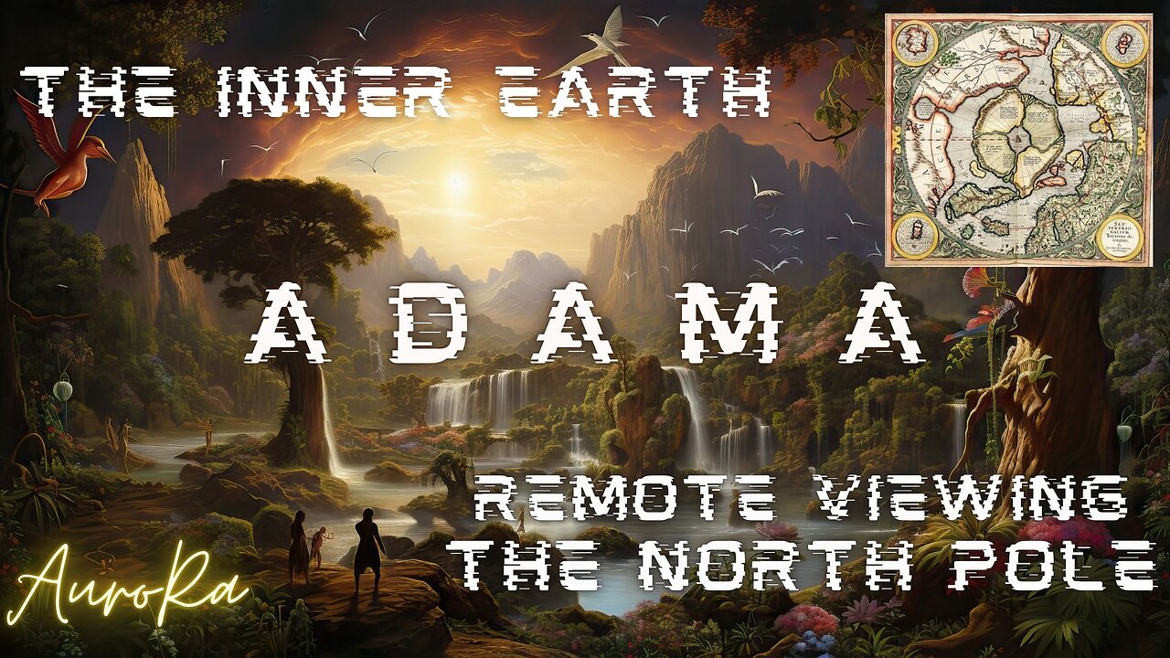 Channeling ADAMA | Remote Viewing The North Pole | SURPRISE EXTRA SENSITIVE CONTENT!