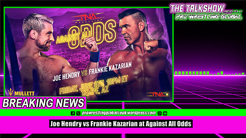 Joe Hendry vs Frankie Kazarian at Against All Odds