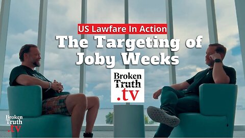 6 Years in Captivity with No Trial. The Targeting of Crypto Legend Joby Weeks: US Lawfare In Action