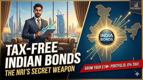 Indian Tax-Free Bonds: The Ultimate Wealth Strategy for NRIs | EPK Capital