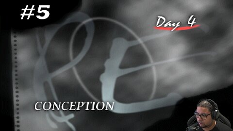 Parasite Eve | Day 4 Conception - Part 5