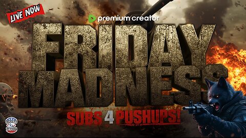 FRIDAY MADNESS! | PREMIUM CREATOR | #DisabledVeteran