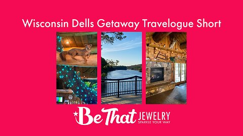 BeThat Wisconsin Dells Getaway Travelogue Short (2022)
