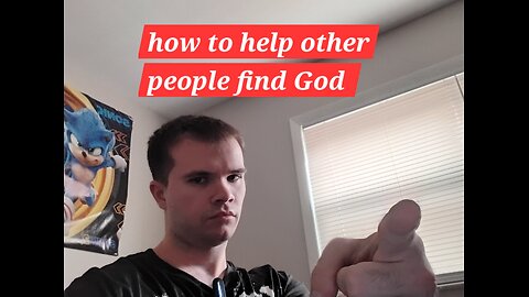 how to help other people find God