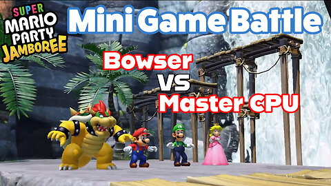 Bowser vs The Master CPU, Who Will Win the Most Minigames? Mario Party Jamboree