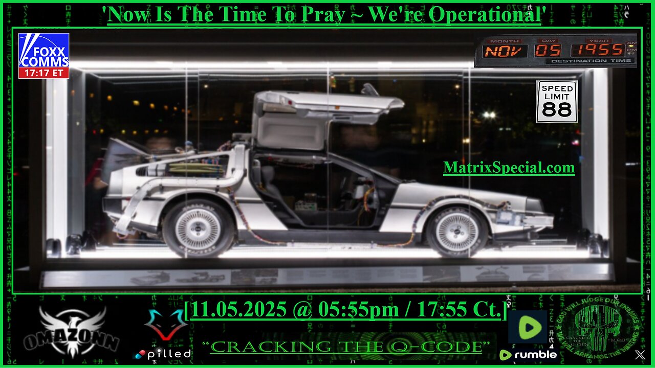 "CRACKING THE Q-CODE" ~ 'Now Is The Time To Pray ~ We're Operational'