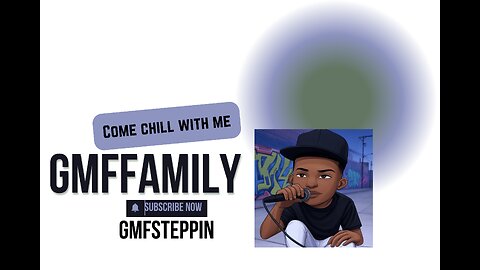 GMFSTEPPIN Live stream!!!