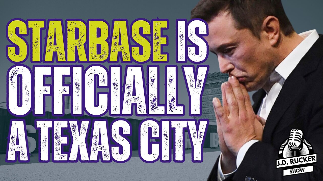 The City of Starbase, Texas, Will Be the Epicenter of Human Space Exploration