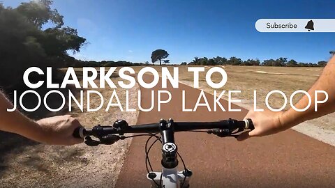 Clarkson to Joondalup Lake and loop around - Perth Australia