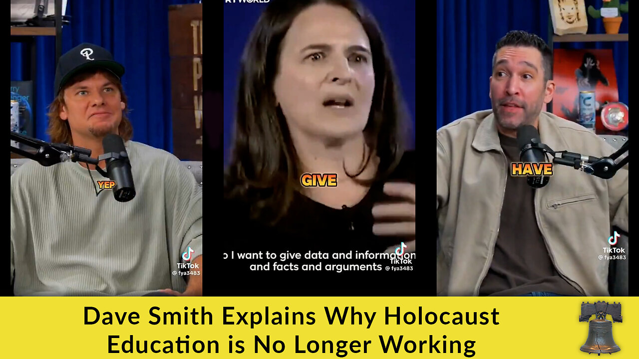 Dave Smith Explains Why Holocaust Education is No Longer Working
