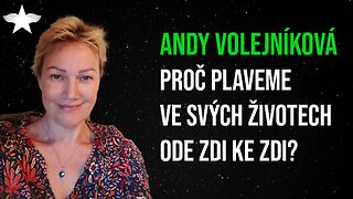 Andy Volejníková: Proč plaveme ve svých životech ode zdi ke zdi?