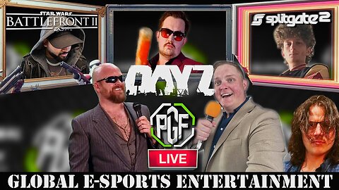 🔴 LIVE - FRIDAY NIGHT FIGHTS - PGF PLAYS DAYZ / SPLITGATE 2 / STAR WARS BATTLEFRONT 2 / PEAK