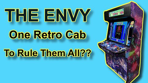 The Envy One ARCADE Cab To Rule Them All??!!? An In-depth Review of the ENVY In 4K