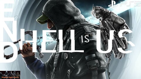 The Secret of The Vigil's Mission~Hell Is Us: Gameplay Playthrough