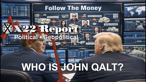 X22-[DS] Master Plan Exposed, Follow The Money, Trump Sent A Clear Message To The [DS]