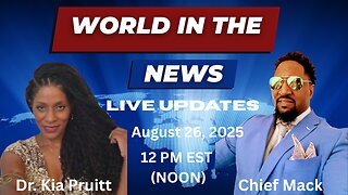 Breaking Global Financial & Foreign Currency Exchange News Updates w/Chief Mack & Dr. Kia Pruitt #RV #GCR