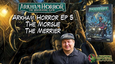 Madness Gaming w/Chris Brown: Arkham Horror, E5, The Bells of ST. Marys