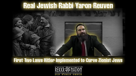 Jewish Zionism Real Jewish Rabbi Yaron Remuven - First Two Laws Hitler Iplemented to...