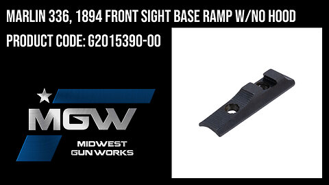 Marlin 336, 1894 Front Sight Base Ramp w/No Hood Slots - G2015390-00