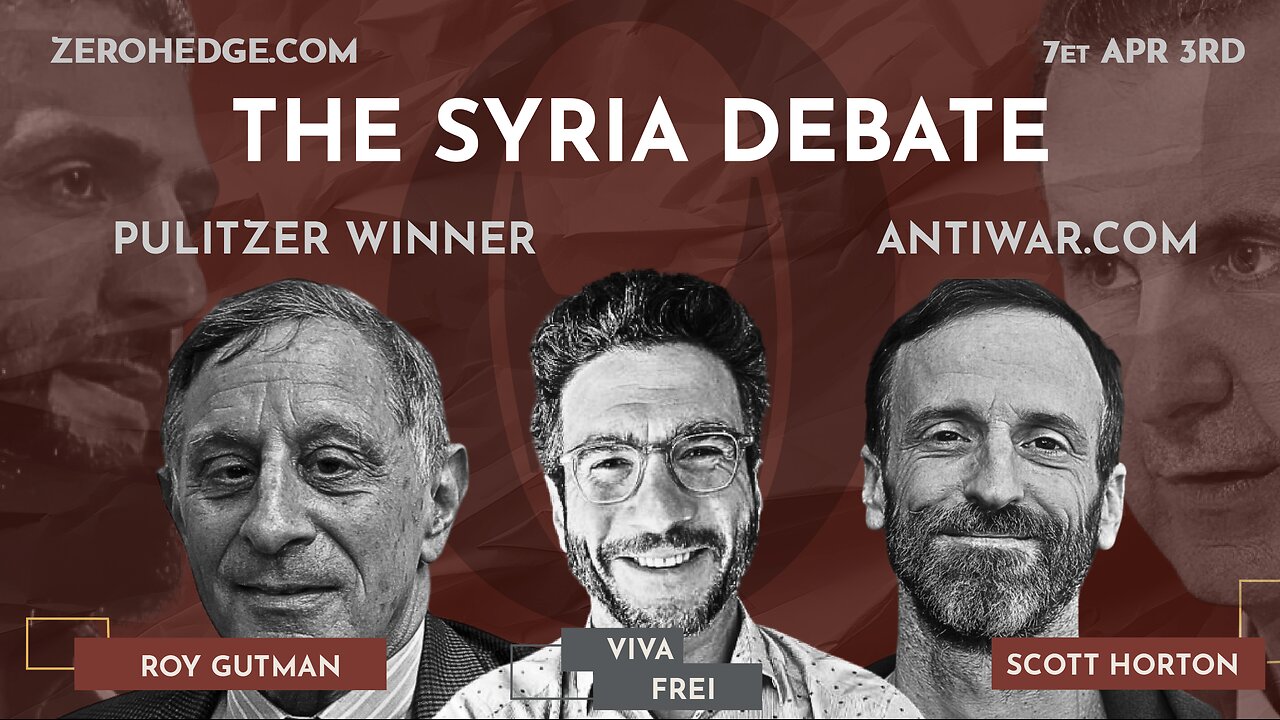 Moderating Debate on Syria - Roy Gutman vs. Scott Horton - Regime Change Good or Bad?