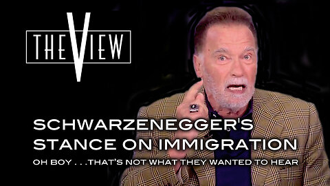 Schwarzenegger's Stance on Immigration - Oh Boy . . . That's Not What They Wanted To Hear