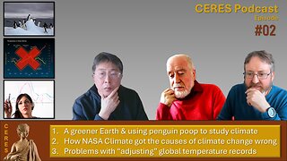 Using penguin poop to study climate; how NASA got climate wrong & much more | CERES Podcast Ep#02