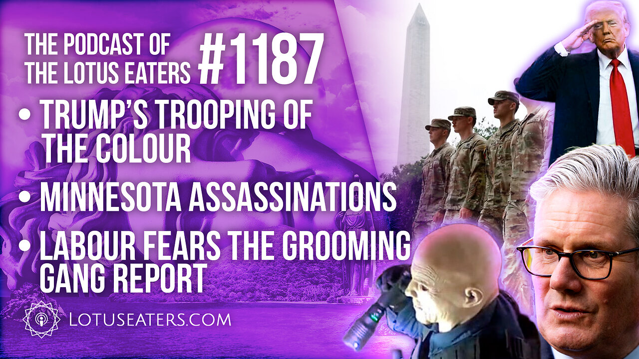 The Podcast of the Lotus Eaters #1187