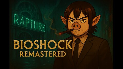 Dive into Rapture with Don Katsudon: BioShock Mob Boss Mayhem!