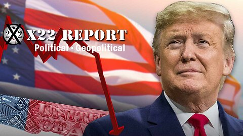 X22 Report. Trump News. And We Know. Sg Anon. Restored Republic ~ Justice