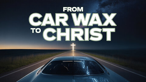 Episode 102: Barry Meguiar- from car wax to Christ