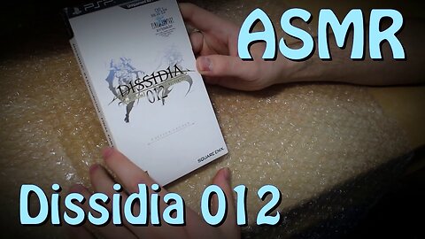 Découverte de l'Edition Legacy de Dissidia 012 Final Fantasy [ ASMR ]