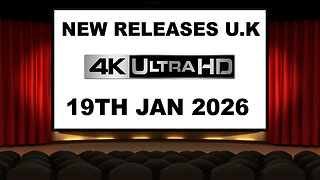 NEW 4K UHD Releases [19TH JANUARY 2026 | U.K | Links Included]