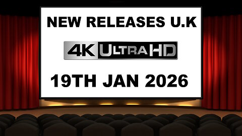 NEW 4K UHD Releases [19TH JANUARY 2026 | U.K | Links Included]